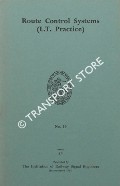 Book cover of Route Control Systems (L.T. Practice) [London Transport] by FIRMINGER, H. & OWEN, W. (ed.)